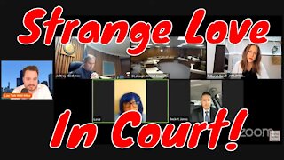 Strange Love In Court!