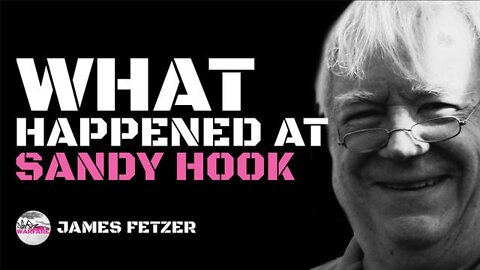 James Fetzer on the Sandy Hook Cover-Up