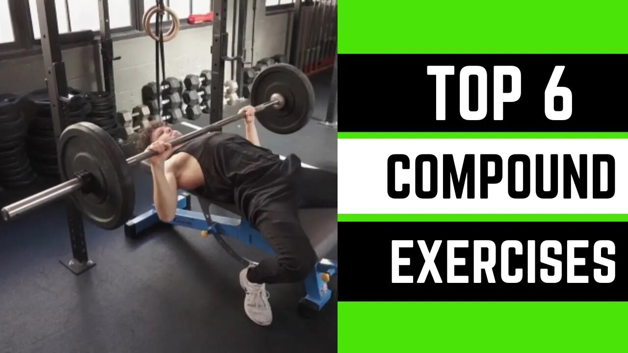 Compound Exercises For Total Body