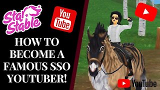 HOW TO BECOME A FAMOUS STAR STABLE YOUTUBER! Star Stable Quinn Ponylord