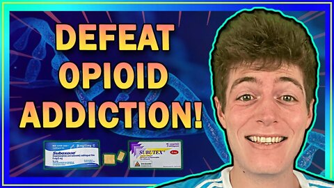 𝗕𝘂𝗽𝗿𝗲𝗻𝗼𝗿𝗽𝗵𝗶𝗻𝗲 - Cure Opioid Dependence! (𝗦𝘂𝗯𝘂𝘁𝗲𝘅 & 𝗦𝘂𝗯𝗼𝘅𝗼𝗻𝗲)