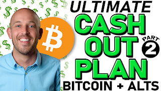 🔵 ULTIMATE CASH OUT PLAN!!! [PART 2] – Top Questions About Taking Profits With Bitcoin & Altcoins
