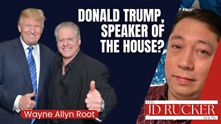 Wayne Allyn Root Says Donald Trump Is Considering Running... for Speaker of the House