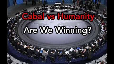 Update on the War with the Globalist Cabal - Is Humanity Winning? w/ Dr. Dave Janda