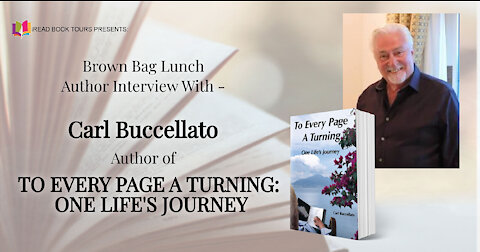 Authors on iTours: Carl Buccellato, author of TO EVERY PAGE A TURNING: One Life's Journey