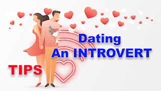 What to Know When Dating an Introvert!