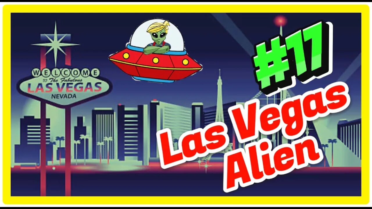 Ep. 17 Las Vegas UFO / Alien Full Video Breakdown Plus Way More