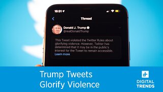 Trump Tweets Glorify Violence