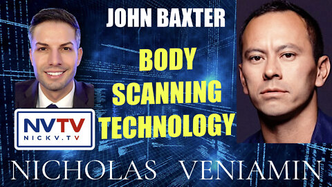 John Baxter Discusses Body Scanning Technology with Nicholas Veniamin