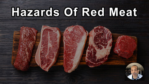 Potential Health Hazards Of Eating Red Meat - Kim Williams, MD