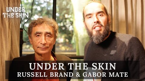 Russell Brand & Gabor Mate | Damaged Leaders Rule The World