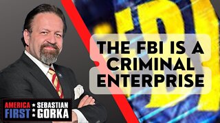 The FBI is a Criminal Enterprise. Jonathan Gilliam with Sebastian Gorka on AMERICA First
