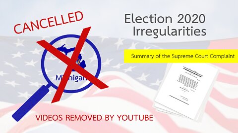 CANCELLED: Videos on Election 2020 Irregularities Removed by YouTube