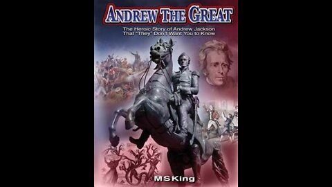 Episode 8: NWO Forbidden History: Andrew Jackson vs "The Bank"