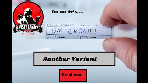 Ep# 158 ”Oh No It‘s OMICRON!!!”