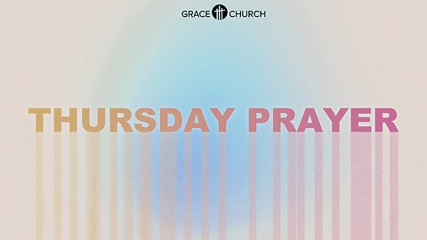 Thursday Prayer ~ Nov 3