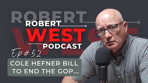 Cole Hefner Bill to End The GOP | Ep 52