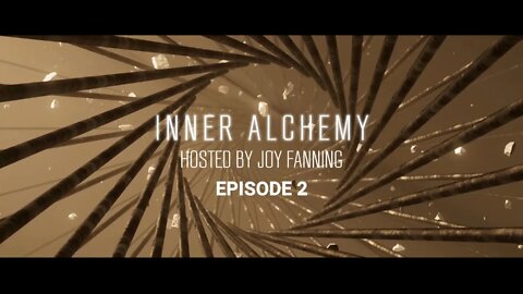 Inner Alchemy Hosted by Joy Fanning | Episode 2 | Guided Breathwork Meditation
