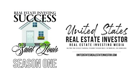 Real Estate Investing Success St. Louis Season 1 with Darren Hoefgen