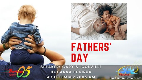 Fathers' Day 2005 (Gary Colville) | Hosanna Porirua