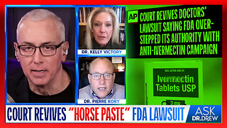 Court REVIVES "You Are Not A Horse" FDA Lawsuit w/ Dr. Pierre Kory & Dr Kelly Victory – Ask Dr. Drew
