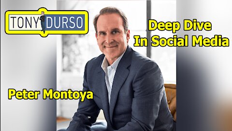 Deep Dive into Social Media with Peter Montoya on The Tony DUrso Show