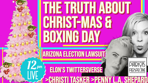 The Truth About Christmas, Boxing Day, & Elon Musk Twitter Exposure