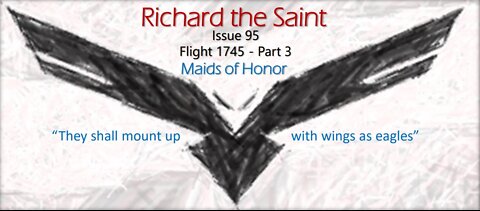 STANDALONE: Richard the Saint Issue 95