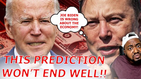 Elon Musk CLAPS BACK At Joe Biden And The White House Over Another Terrible Economic Prediction!