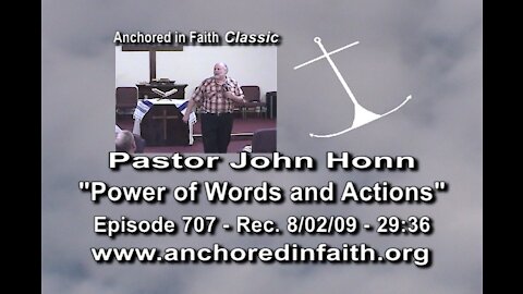#707 AIFGC – John Honn – “The Power of Words and Actions”