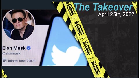 The Takeover - Monday, April 25th 2022