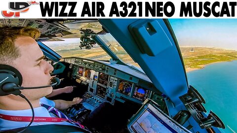 Wizz Air Airbus A321NEO Cockpit Landing Muscat Oman