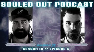 SOULED OUT PODCAST // Season 10 // Episode 6 w/ Uncle TJ [Trailer]