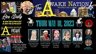 The Awake Nation 05.18.2023 The Artifice Plan!