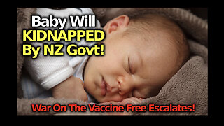 New Zealand Medical kidnapping of Baby Will.