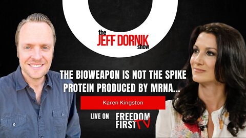 Karen Kingston: The Bioweapon is not the Spike Protein Produced by mRNA… It’s Something Much More Sinister and Deceptive
