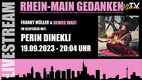 Rhein Main Gedanken 142-Beweg Was! Im Gespräch mit Perin Dinekli