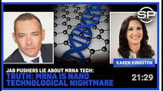 JAB Pushers LIE About mRNA Tech: TRUTH: mRNA Is NANO Technological NIGHTMARE