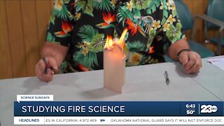 Science Sundays: Studying Fire Science