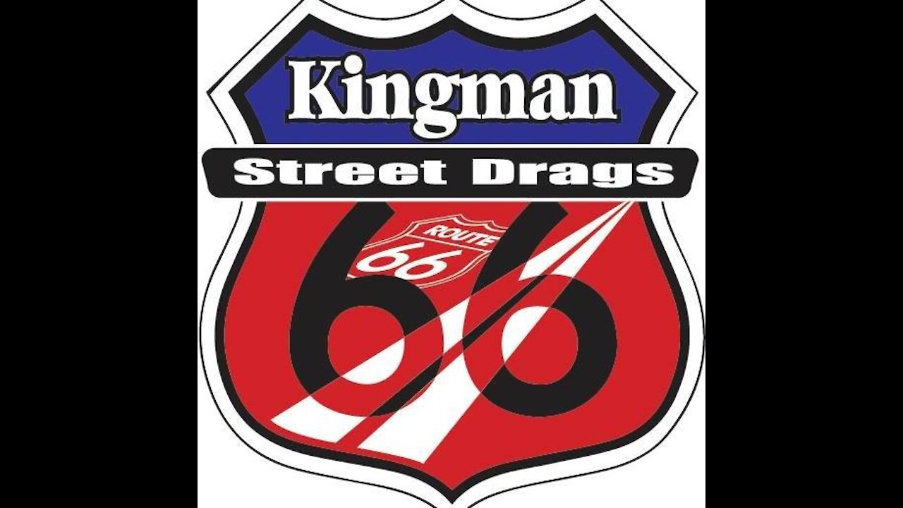 Kingman Route 66 street drags 2021