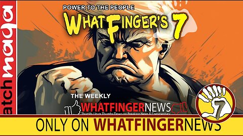 POWER TO THE PEOPLE: Whatfinger's 7