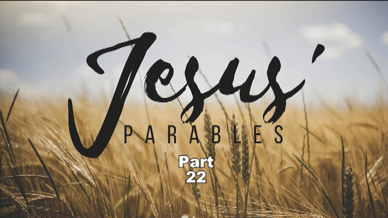 JESUS' PARABLES, Part 22: #20 The Parable Of The Rich Fool: What He ...