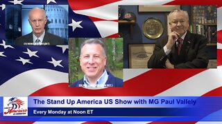 The Stand Up America US Show with MG Paul Vallely: Episode 26