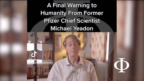 Ultimo avvertimento all'umanità da Michael Yeadon di Pfizer