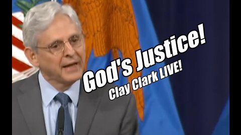 God's Justice Coming for Merrick. Clary Clark LIVE! B2T Show Jun 21, 2022