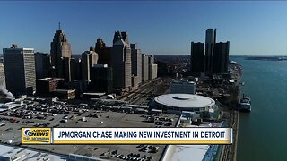 JPMorgan Chase making new investment in Detriot