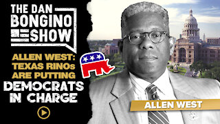Allen West: Texas RINOs Are Putting Democrats In Charge
