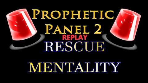 (Replay) Ep 2. Rescue Mentality - Run from Baby-lon