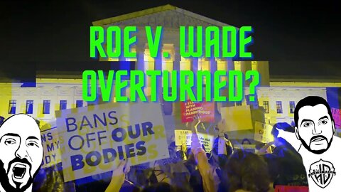 Is It Really the End of Roe v. Wade?