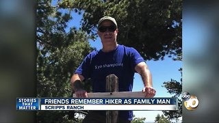 Friends remember Scripps Ranch hiker as family man